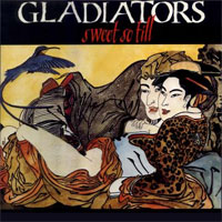 Album: THE GLADIATORS - Sweet So Till
