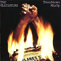 Album: THE GLADIATORS - Trenchtown Mix Up