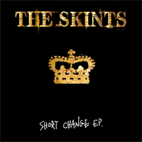 Album: THE SKINTS - Short Change EP