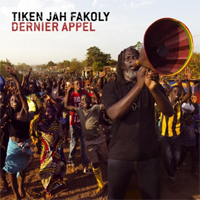 Album: TIKEN JAH FAKOLY - Dernier Appel