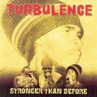 Album: TURBULENCE - Stronger Than Before