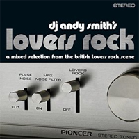 Album: VARIOUS ARTISTS - DJ Andy Smith's Lovers Rock