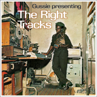 Album: VARIOUS ARTISTS - Gussie Presenting The Right Tracks