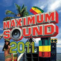 Album: VARIOUS ARTISTS - Maximum Sound 2011