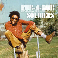 Album: VARIOUS ARTISTS - Rub-A-Dub Soldiers
