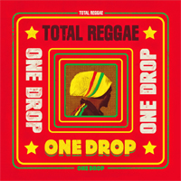Album: VARIOUS ARTISTS - Total Reggae - One Drop