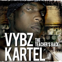 Album: VYBZ KARTEL - Teacher's Back