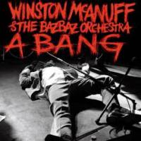 Album: WINSTON MCANUFF - A Bang