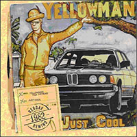 Album: YELLOWMAN FEAT. FATHEAD - Just Cool