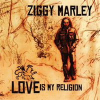 Album: ZIGGY MARLEY - Love is my religion