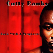 Album: CUTTY RANKS - Back With A Vengence