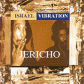 Album: ISRAEL VIBRATION - Jericho