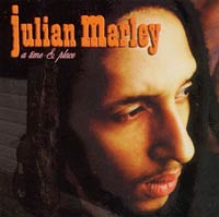 Album: JULIAN MARLEY - A time & place