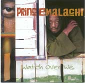 Album: PRINCE MALACHI - Watch over we