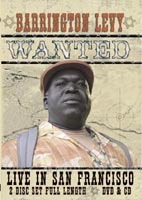 Album: BARRINGTON LEVY - Wanted - Live in San Francisco