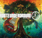 News reggae : Rootz Underground, le premier album