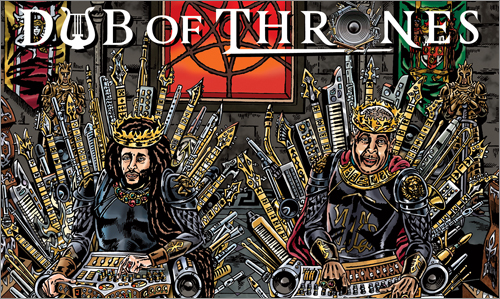 News reggae : ''Dub of Thrones'' : Alborosie et King Jammy rejouent ''Games of Thrones''