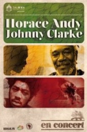 News reggae : Horace Andy et Johnny Clarke : deux lgendes en tourne