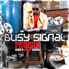 News reggae : Busy Signal, un EP pour le Record Store Day