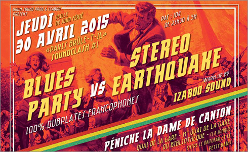 News reggae : Clash  Paris brle-t-il ?  : Blues Party vs Stereo Earthquake