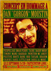 News reggae : Concert hommage  Dan ''Gorgon'' Moustin