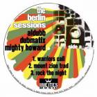 News reggae : Dubmatix, the Berlin Sessions