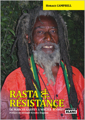 News reggae : 'Rasta et Rsistance, de Marcus Garvey  Walter Rodney' enfin traduit en franais