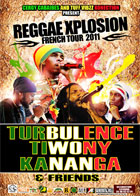 News reggae : Turbulence, Tiwony et Kananga en tourne