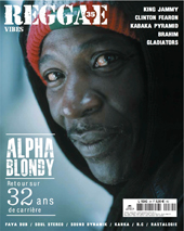 News reggae : Alpha Blondy pour la premire fois  la Une de Reggae Vibes