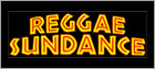 News reggae : Le Reggae Sundance n'aura pas lieu