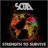 News reggae : SOJA, sortie franaise de ''Strength to survive''