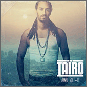 News reggae : ''Ainsi soit-il'', le nouvel album de Tairo