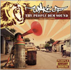 News reggae : Wake up : The people dem sound