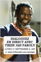 News reggae : Dialoguez en direct avec Tiken Jah Fakoly sur le site de TV5MONDE