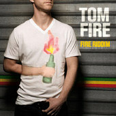 News reggae : Tom Fire, nouvel EP, concours et tourne