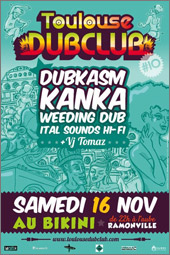 News reggae : Toulouse Dub Club #10 avec Kanka et Dubkasm