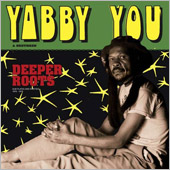 News reggae : Pressure Sounds runit des titres rares de Yabby You
