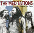 THE MEDITATIONS : STAND IN LOVE