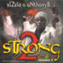 2 Strong (with Sizzla)