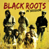 BLACK ROOTS - IN SESSION