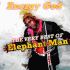 Chronique CD ELEPHANT MAN - Energy god : the very best of