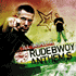 Rudebwoy Anthems (2006)