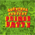 PRINCE FATTY - SURVIVAL OF THE FATTEST