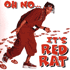 Oh No It's Red rat (1997)