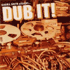 Dub It ! (2005)