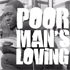 RANDY VALENTINE - POOR MAN'S LOVING