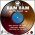 BAM BAM THE SEQUEL RIDDIM MIX