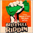 Riddim : Furybass - Belly Full riddim mix