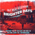 BRIGHTER DAYS RIDDIM MIX