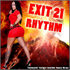 Riddim : Tarzan - Exit 21 riddim mix